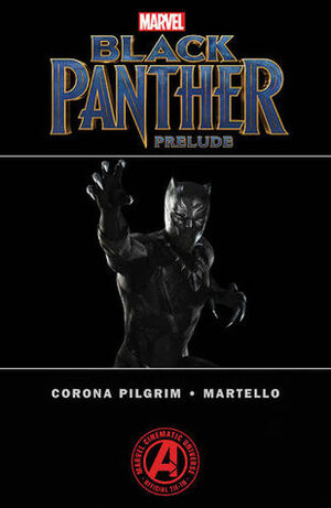Marvel's Black Panther Prelude by Annapaola Martello, Will Corona Pilgrim
