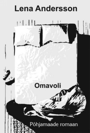 Omavoli by Lena Andersson
