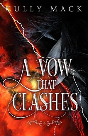 A Vow That Clashes (Voice that Thunders #4) by Cully Mack