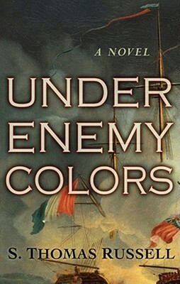 Under Enemy Colors by S. Thomas Russell