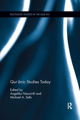 Qur'&#257;nic Studies Today by 