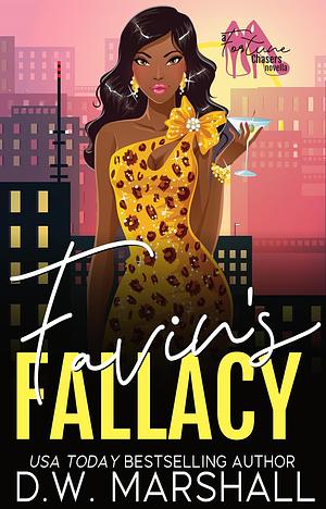 Favin's Fallacy by D.W. Marshall