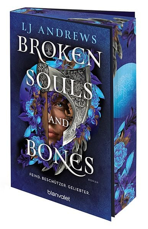 Broken Souls and Bones by LJ Andrews