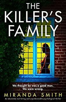 The Killer's Family by Miranda Smith