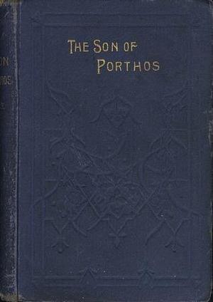 The Son of Porthos Or, the Death of Aramis by Paul Mahalin, Paul Mahalin