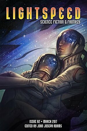 Lightspeed Magazine, March 2017 by John Joseph Adams