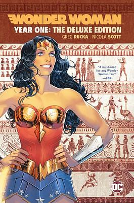 Wonder Woman, Vol. 2: Year One: The Deluxe Edition by Nicola Scott, Greg Rucka