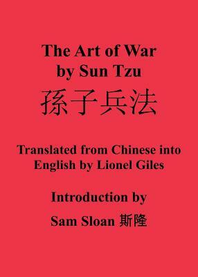 The Art of War by Sun Tzu by Sun Tzu, Sam Sloan