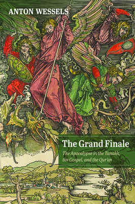 The Grand Finale by Anton Wessels, Henry Jansen, Lucy Hofland