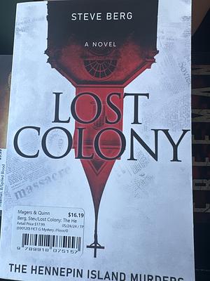 Lost Colony by Steve Berg