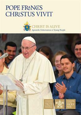 Christus Vivit: Post-Synodal Apostolic Exhortation by Pope Francis