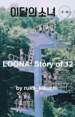 LOONA: Story of 12 by ruka_kikuchi