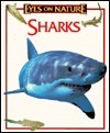 Sharks (Eyes on Nature) by Jane Parker Resnick