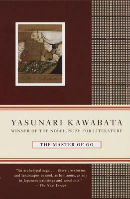 The Master of Go by Yasunari Kawabata