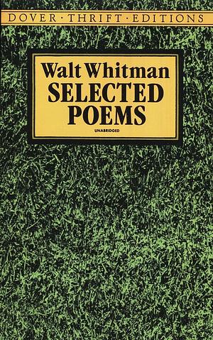 Selected Poems by Walt Whitman