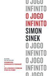 O Jogo Infinito by Simon Sinek