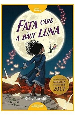 Fata care a baut luna by Kelly Barnhill