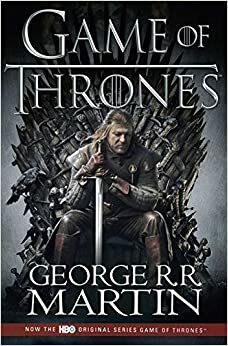 A Game of Thrones by George R.R. Martin