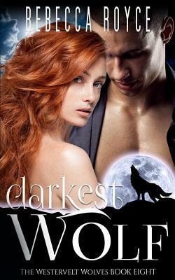 Darkest Wolf by Rebecca Royce