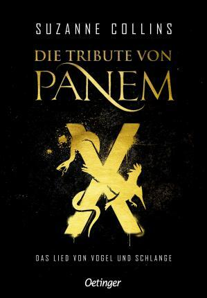 Das Lied von Vogel und Schlange by Suzanne Collins