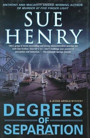 Degrees of Separation by Sue Henry