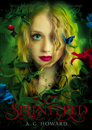 Splintered by A.G. Howard