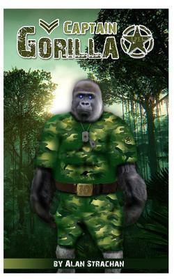 Captain Gorilla by Alan Strachan