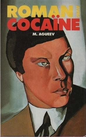 Roman Avec Cocaïne by M. Agueev