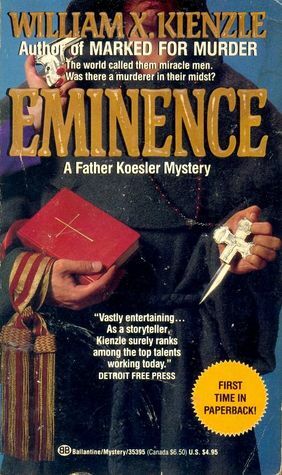 Eminence by William X. Kienzle