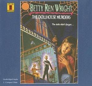 Dollhouse Murders, the by Carol Jordan Stewart, Betty Ren Wright