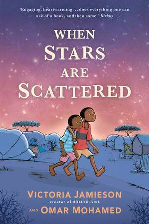 When Stars are Scattered by Victoria Jamieson, Omar Mohamed