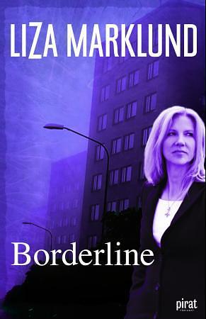 Borderline by Liza Marklund