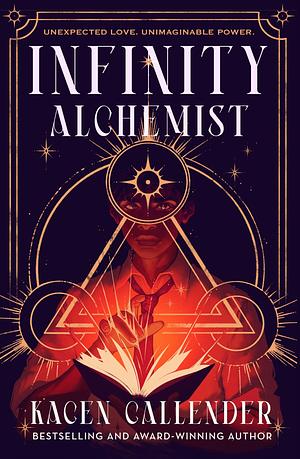 Infinity Alchemist by Kacen Callender