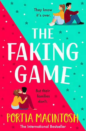 The Faking Game by Portia MacIntosh