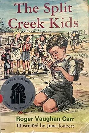 The Split Creek Kids by Roger Vaughan Carr