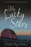 My Lucky Stars by Michele Paige Holmes