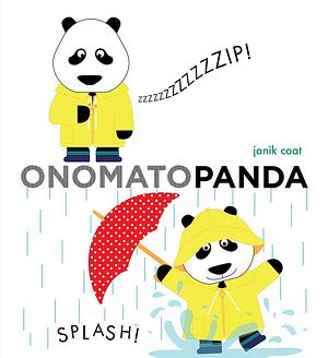 Onomatopanda (A Grammar Zoo Book): A Board Book by Janik Coat, Janik Coat