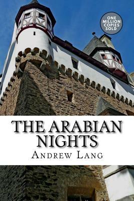 The Arabian Nights by Andrew Lang