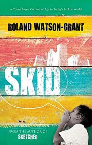 Skid (Sketcher, #2) by Roland Watson-Grant