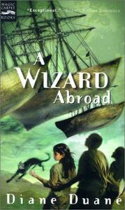 A Wizard Abroad by Diane Duane