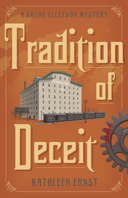 Tradition of Deceit by Kathleen Ernst