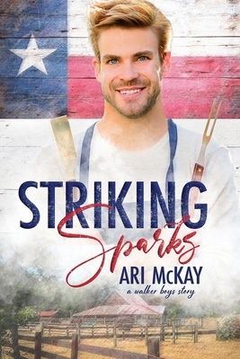 Striking Sparks by Ari McKay