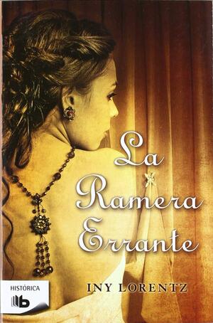 La Ramera Errante by Iny Lorentz