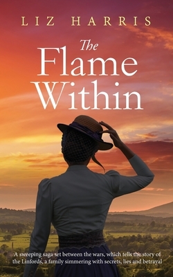 The Flame Within by Liz Harris