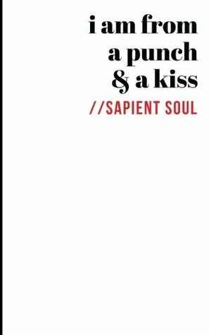 i am from a punch & a kiss by Scott Neely, Latria Graham, Marlanda Dekine