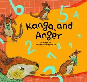 Kanga and Anger by Sook-Kyeong Kim, Hojeong Kim