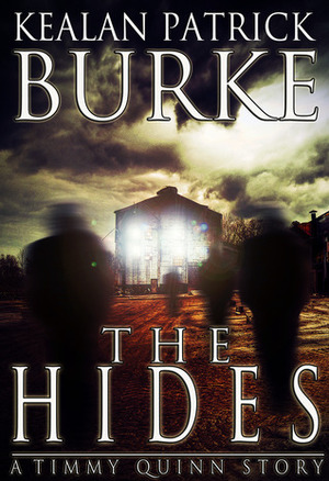 The Hides by Kealan Patrick Burke