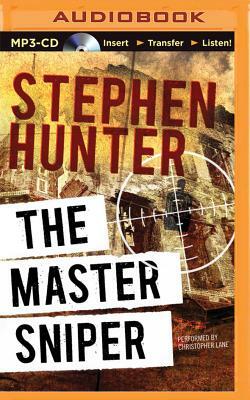 The Master Sniper by Stephen Hunter