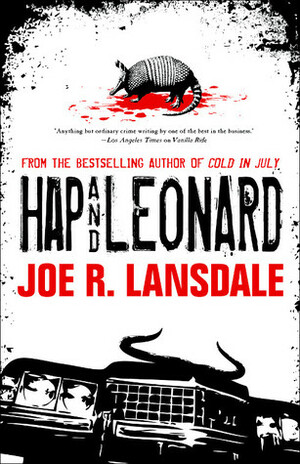 Hap and Leonard by Joe R. Lansdale, Michael Koryta