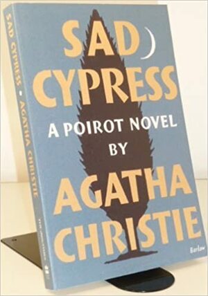 Sad Cypress by Agatha Christie